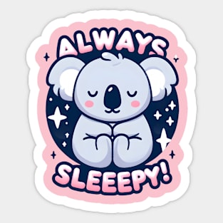 Always Sleeeepy Koala Sticker